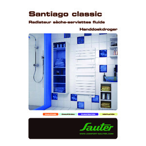 Notice sèche-serviettes Santiago Classic de N°1313 à N°1431
