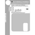 2012 Notice installation utilisation droit et galbé de 2005 à 2011